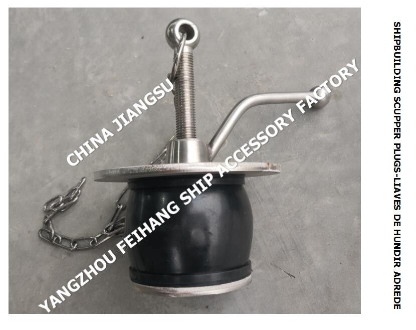 IMPA232484 50N-100 DECK SCUPPER PLUG, GUTTER PLUG-YANGZHO FEIHANG SHIP ACCESSORIES ФАКТИРНАя установка