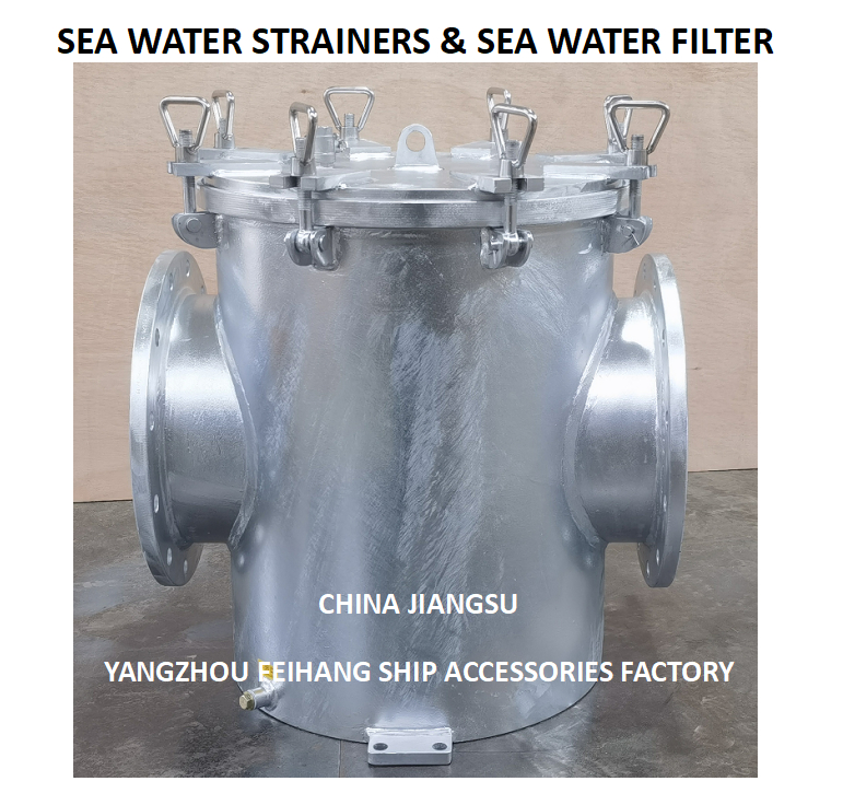 Product Description For Sea Water Strainers Model AS300 CB/T497 - Coarse Water Filter AS300 CB/T497