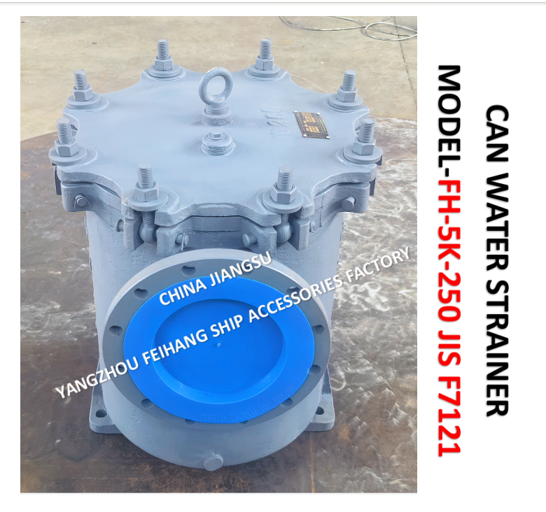 CAST IRON BODY CAN WATER STRAINERSFH-5K-250A JIS F7121-MARINE CAN WATER FILTERS JIS F7121