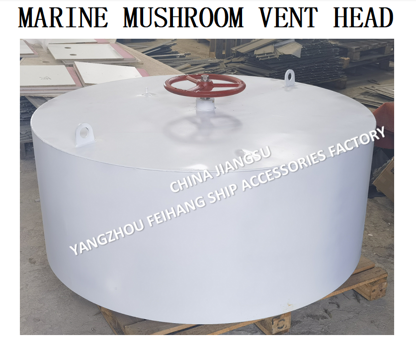 FH-C350 CB/T 295-2000 Marine Mushroom Ventilationl & Marine Mushroom Vent Head carbon steel material