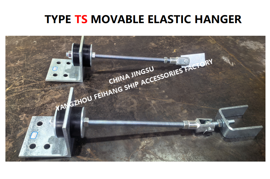 Supports Marine TS472-2 Movable Elastic Hanger  & Type Ts Movable Elastic Hanger TS444-1  MAX.LOAD800KGF