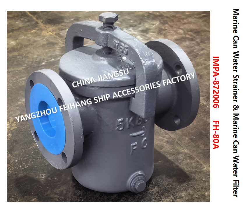 Marine Can Water Strainer  FH-10K-80A  JIS F7121 & Can Water Filter FH-10K-80A Describe：FACE TO FACE-270MM,FLANG OD-185MM,PCD-150MM,BOLT-8*19MM